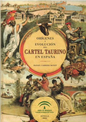 Orígenes y evolución del cartel taurino en España.