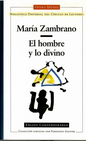 El hombre y lo divino.