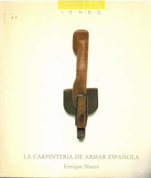 La carpintería de armar española.