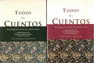 Todos los cuentos. Antología Universal del relato breve. 2 vols.
