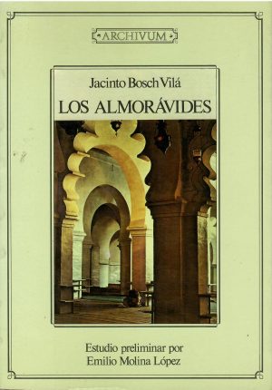 Los almorávides.