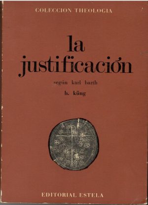 La justificación según Karl Barth.