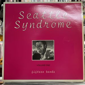 Seatle Syndrome. Volume One. Fifteen bands.