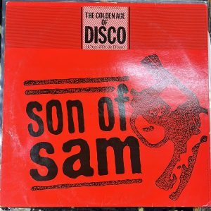 Son of Sam. The Golden Age of Disco (L'Age d'Or de Disco).