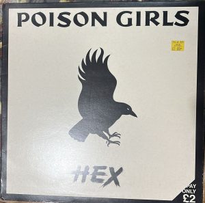 Poison girls: Hex.
