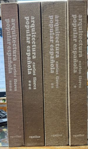 Arquitectura Popular Española. 4 vols.