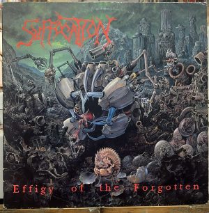 Suffocation. Effigy of the Forgotten.